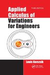 Applied Calculus of Variations for Engineers, Third edition