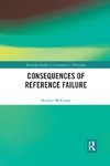 Consequences of Reference Failure