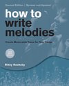 How to Write Melodies