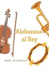 Alabanzas Al Rey