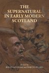 The supernatural in early modern Scotland