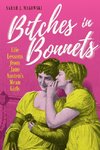 Bitches in Bonnets