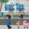 Luca's Blue, Blue Hat