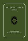 The Explorer's Guide to Shields