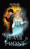 Of Flame & Frost