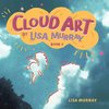 Cloud Art By Lisa Murray