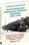 Mühlhausen-Treffurter Eisenbahn 1911-1969