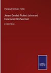 Johann Gottlieb Fichte's Leben und literarischer Briefwechsel