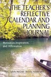 McGrath, M: Teacher's Reflective Calendar and Planning Journ