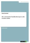 Die systemische Familientherapie in der sozialen Arbeit