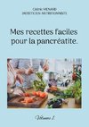 Mes recettes faciles pour la pancréatite.