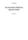 On the finitist Wolfram physics model