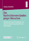 Das Nachrichtenverständnis junger Menschen