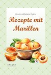 Rezepte mit Marillen