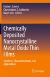 Chemically Deposited Nanocrystalline Metal Oxide Thin Films