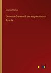 Elementar-Grammatik der neugriechischen Sprache