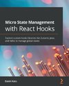 Micro State Management with React Hooks