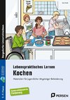 Lebenspraktisches Lernen: Kochen