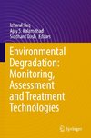 Environmental Degradation: Monitoring, Assessment and Treatment Technologies