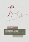 Lücken im Ablauf