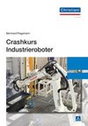 Crashkurs Industrieroboter