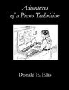 Adventures of a Piano Technician