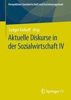 Aktuelle Diskurse in der Sozialwirtschaft IV