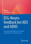 EEG-Neurofeedback bei ADS und ADHS