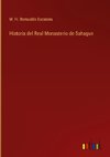 Historia del Real Monasterio de Sahagun