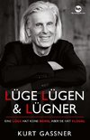 Lüge, Lügen & Lügner