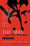 The Mrs. and The Mistress