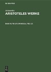 Aristoteles Werke, Band 18, Tei 2/3, Opuscula, Teil 2,3