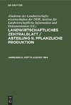 Landwirtschaftliches Zentralblatt / Abteilung II. Pflanzliche Produktion, Jahrgang 9, Heft 8, August 1964