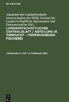 Landwirtschaftliches Zentralblatt / Abteilung III. Tierzucht - Tierernährung Fischerei, Jahrgang 9, Heft 2, Februar 1964