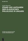 Stand und Aufgaben der klassischen Philologie in Ungarn