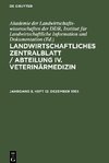 Landwirtschaftliches Zentralblatt / Abteilung IV. Veterinärmedizin, Jahrgang 8, Heft 12, Dezember 1963