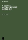 Geophysik und Geologie, Band 1, Heft 1, Geophysik und Geologie Band 1, Heft 1