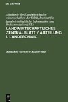 Landwirtschaftliches Zentralblatt / Abteilung I. Landtechnik, Jahrgang 10, Heft 7, August 1964