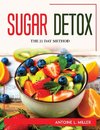 SUGAR DETOX