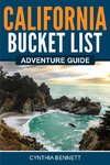 California Bucket List Adventure Guide