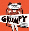 Ask Someone Grumpy to Read You This Book