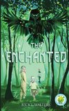 The Enchanted -- Book I