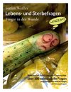 Lebens- und Sterbefragen