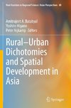 Rural¿Urban Dichotomies and Spatial Development in Asia