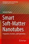 Smart Soft-Matter Nanotubes