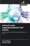 Articoli sulle rappresentazioni dei media