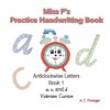 Miss F's Practice Handwriting Book 1