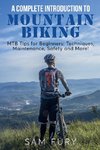 A Complete Introduction to Mountain Biking