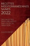 RECETTES  MÉDITERRANÉENNES SAINES 2022