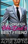 Falling for Her Dad's Best Friend